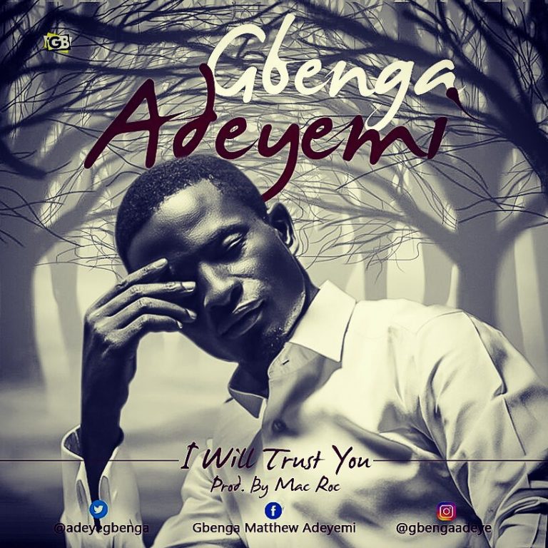Audio: Gbenga Adeyemi – I Will Trust You<br />
<b>Deprecated</b>:  strip_tags(): Passing null to parameter #1 ($string) of type string is deprecated in <b>/home/naijago/public_html/wp-content/themes/Newsmag/loop-archive.php</b> on line <b>49</b><br />
