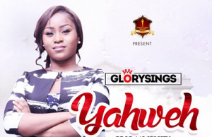Audio: GloreySings – Yahweh GlorySings