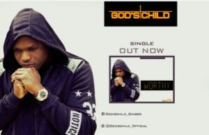 Music: God’sChild Singer – Worthy God'sChild Singer - Worthy