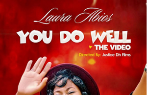 Video: Laura Abios – You Do Well Laura Abios - You Do Well (Video)