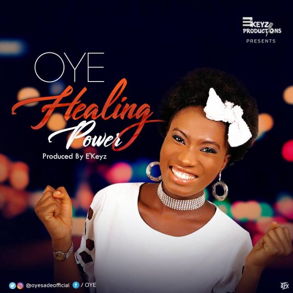 Oye - Healing Power