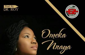 Music: Mercy Chinwo – Ome Kannaya Mercy Chinwo: Ome Kannaya