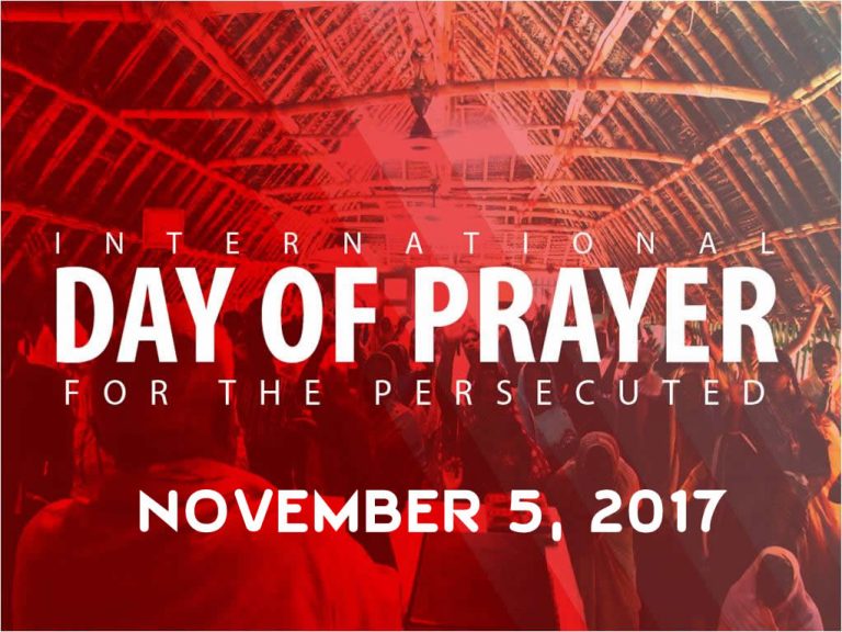 November 5th: International Day of Prayer for the Persecuted Church