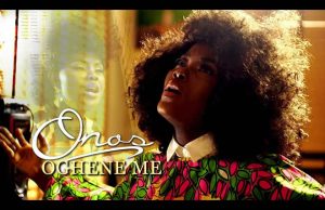 Official Video: Onos – Oghene Me Official Video: Onos - Oghene Me