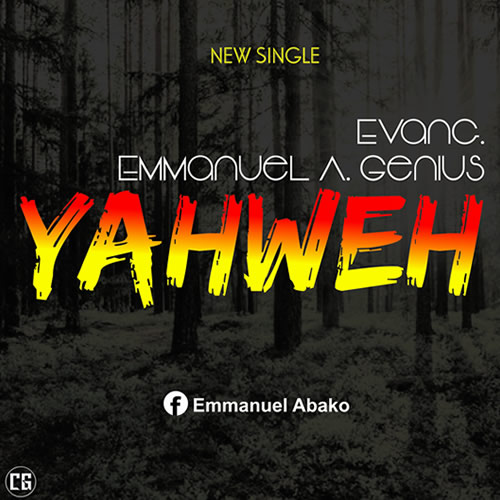 Audio: Emmanuel Genius - Yahweh