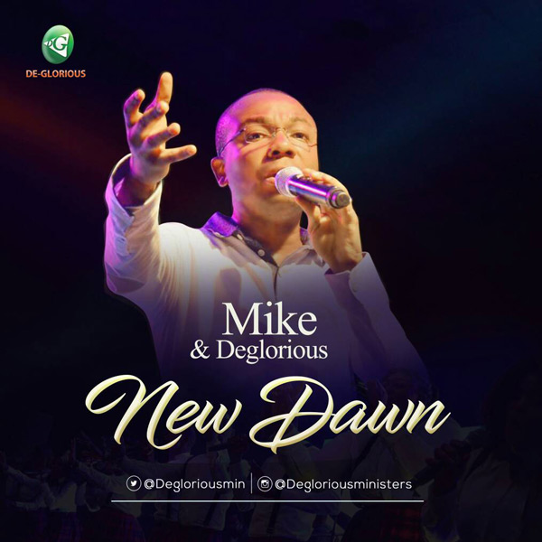 Mike & De-Glorious – New Dawn