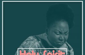 Download Mp3: Tonia Omoh – Holy Spirit Tonia Omoh - Holy Spirit