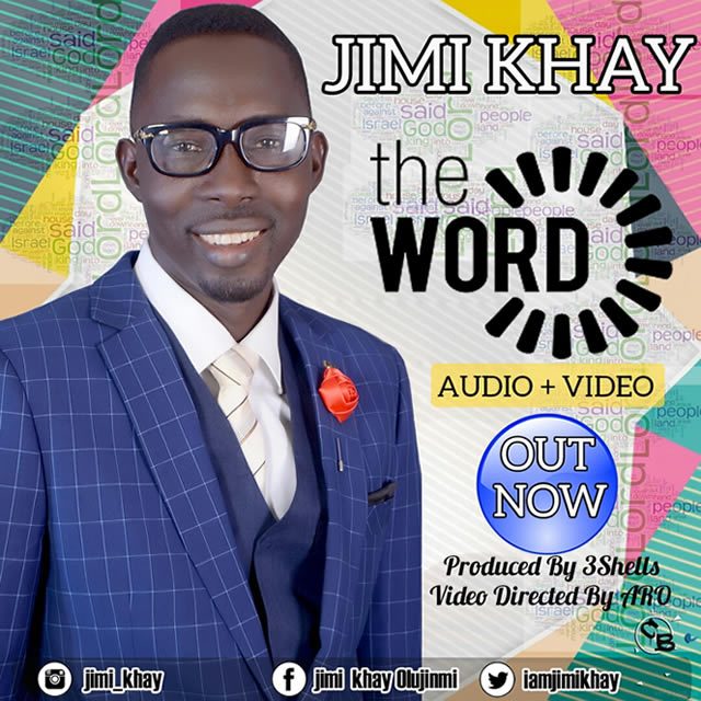 Jimi Khay – The Word