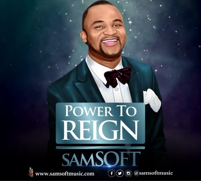 Samsoft - Power to Reign