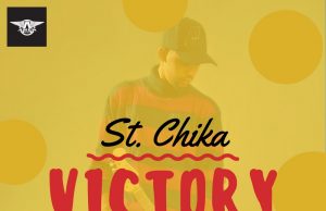 Download Mp3: St. Chika – Victory St. Chika - Victory