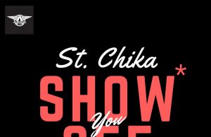 Download Mp3: St. Chika – Show You Off St. Chika - Show You Off