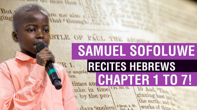 Samuel Sofoluwe reciting the book of Hebrews