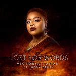 Victoria Tunde ft Osby Berry – Lost for Words