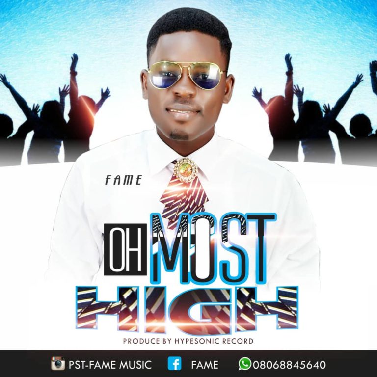 [New Music]: Fame- Oh Most High<br />
<b>Deprecated</b>:  strip_tags(): Passing null to parameter #1 ($string) of type string is deprecated in <b>/home/naijago/public_html/wp-content/themes/Newsmag/loop-archive.php</b> on line <b>49</b><br />
