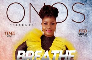 Minister Onos Ariyo Set To Start Her Breath Concert Tour in Warri breathe concert