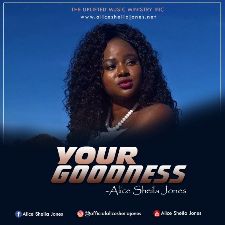 [New Song]: Alice Sheila Jones – My Miracles