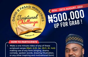 A WHOOPING N500,000 IN THE DAVID B FASASI MINISTRIES SCRIPTURAL CHALLENGE