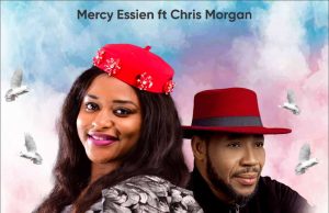 Download Song- NARA EKELE Mercy Essien ft. Chris Morgan