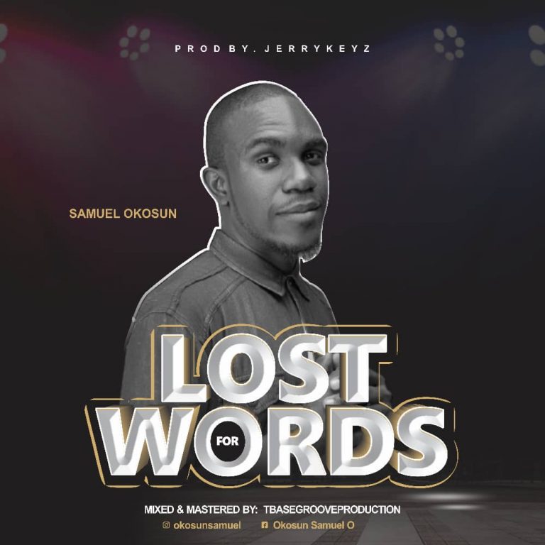 Download Song- LOST FOR WORDS Samuel Okosun<br />
<b>Deprecated</b>:  strip_tags(): Passing null to parameter #1 ($string) of type string is deprecated in <b>/home/naijago/public_html/wp-content/themes/Newsmag/loop-archive.php</b> on line <b>49</b><br />
