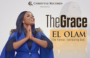 Download Song- EL OLAM TheGrace