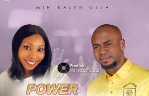 Download Song- POWER BELONG TO YOU Minister Ralph Ossai Feat Helen Ossai POWER BELONG TO YOU BY MIN RALPH OSSAI