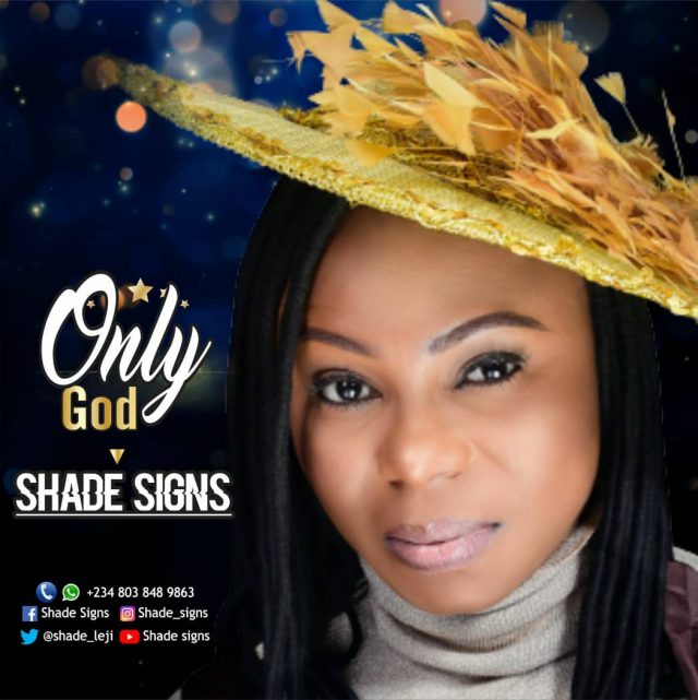 Shade Signs - Only God Art Cover