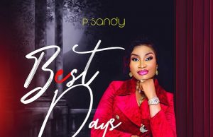 Download Song- BEST DAY P.Sandy Best Days 22.jpg2