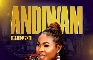 Download Song- ANDIWAM “MY HELPER” Udy-Praiz Andiwam (My Helper) By UDY-PRAIZ.jpg2
