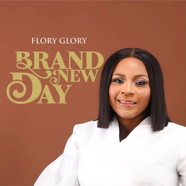 Flory Glory – Brand New Day,