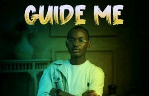 Doownload Song- GUIDE ME Grace Bouy GRL Guide Me