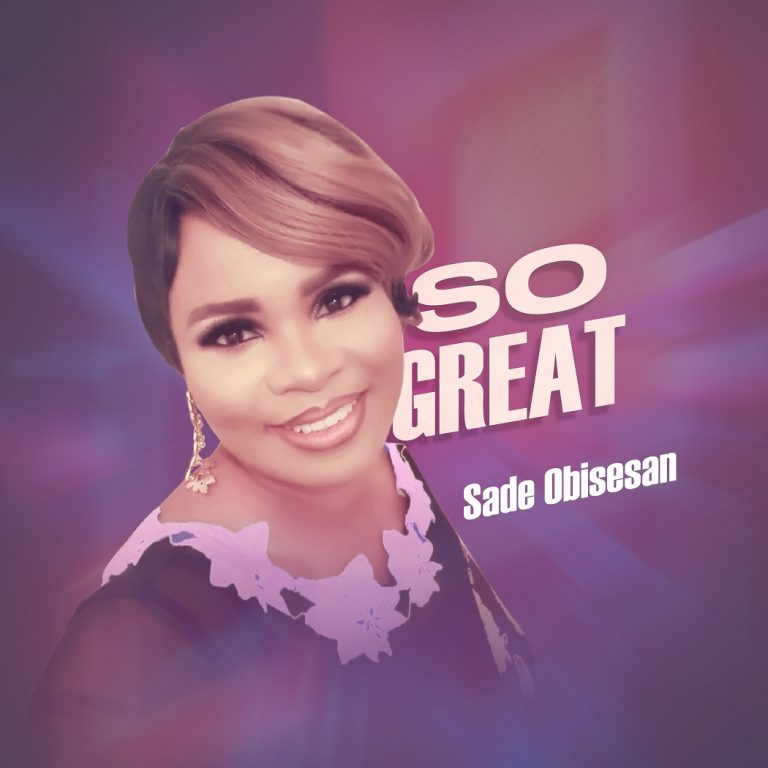 Download Song- SO GREAT Minister Sade Obisesan<br />
<b>Deprecated</b>:  strip_tags(): Passing null to parameter #1 ($string) of type string is deprecated in <b>/home/naijago/public_html/wp-content/themes/Newsmag/loop-archive.php</b> on line <b>49</b><br />
