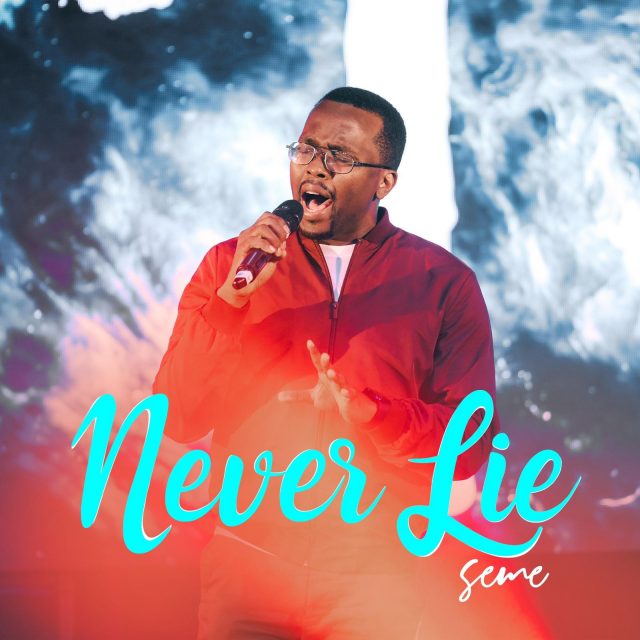 Never Lie by Seme