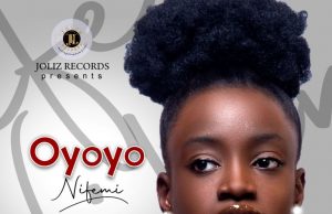 Download Song- OYOYO Nifemi Nifemi - Oyoyo