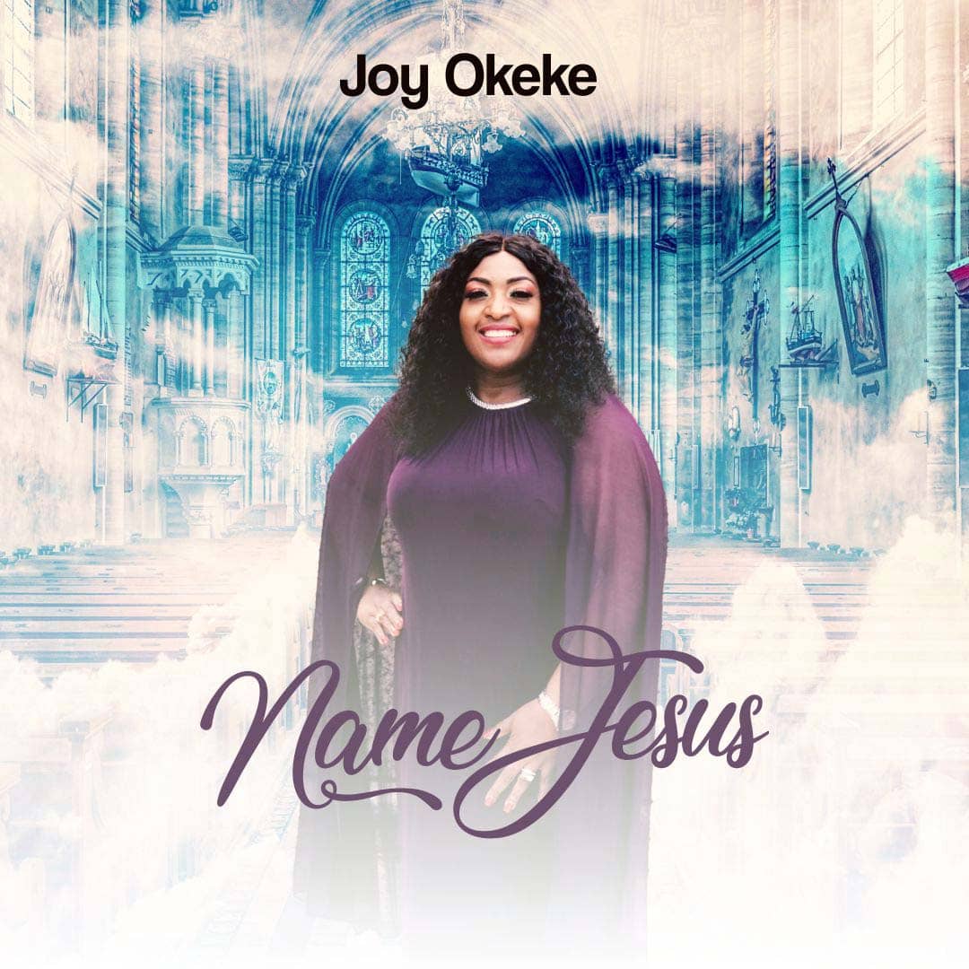 Joy Okeke - Name Jesus