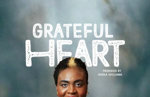 Download Song- GRATEFUL HEART Shola Olanlesi