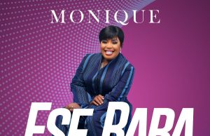 Download Song- ESE BABA Monique
