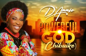 Download Song- CHIBUIKE D’Annie