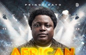 Download Song- AFRICAN PRAISE UNUSUAL Minister Prince Dayo