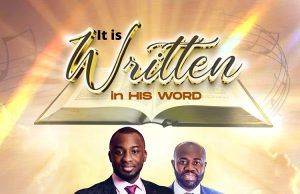 Download Song- IT IS WRITTEN IN HIS WORD Min Adeoluwa and Apostle Bernard Antwi
