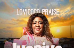 Download Song- IYENIYE Lovicoco Praise