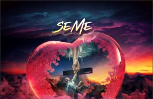 Download Song- GLAD YOU LOVE ME Seme