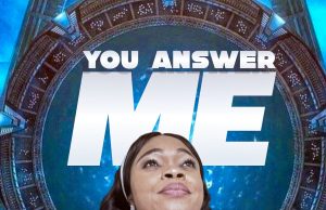 Download Song- YOU ANSWER ME by Blessing N. Ebo