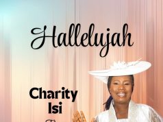 Download Song- HALLELUJAH Charity Isi Featuring Lakeworship and ST Sars