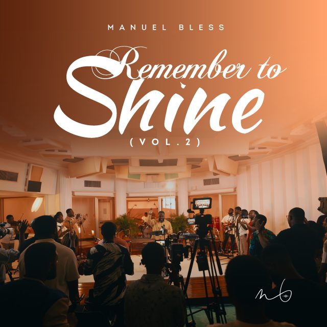 Manuel Bless - Remember To Shine Vol. 2