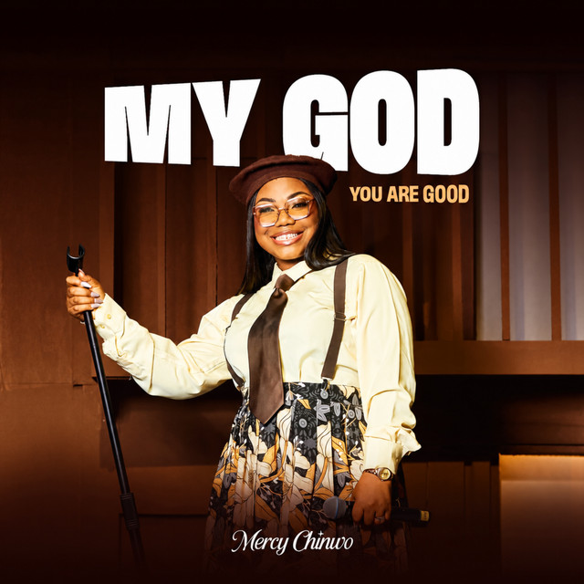 Mercy Chinwo - My God Mercy Chinwo - My God